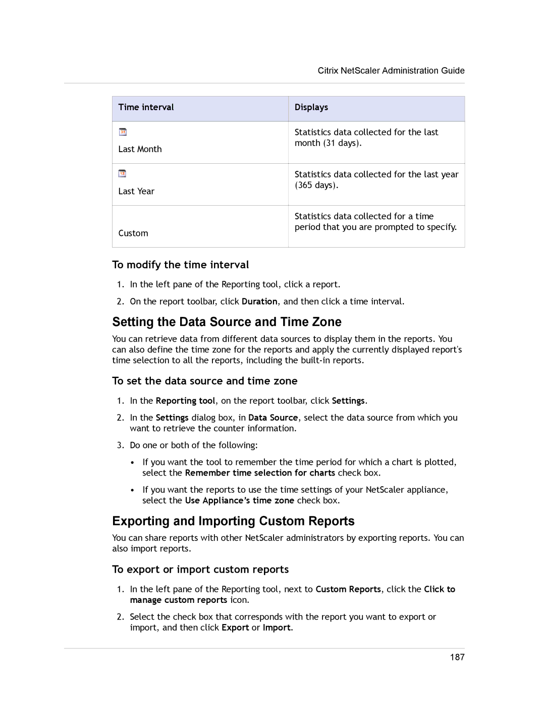 Citrix Systems CITRIX NETSCALER 9.3 manual Setting the Data Source and Time Zone, Exporting and Importing Custom Reports 