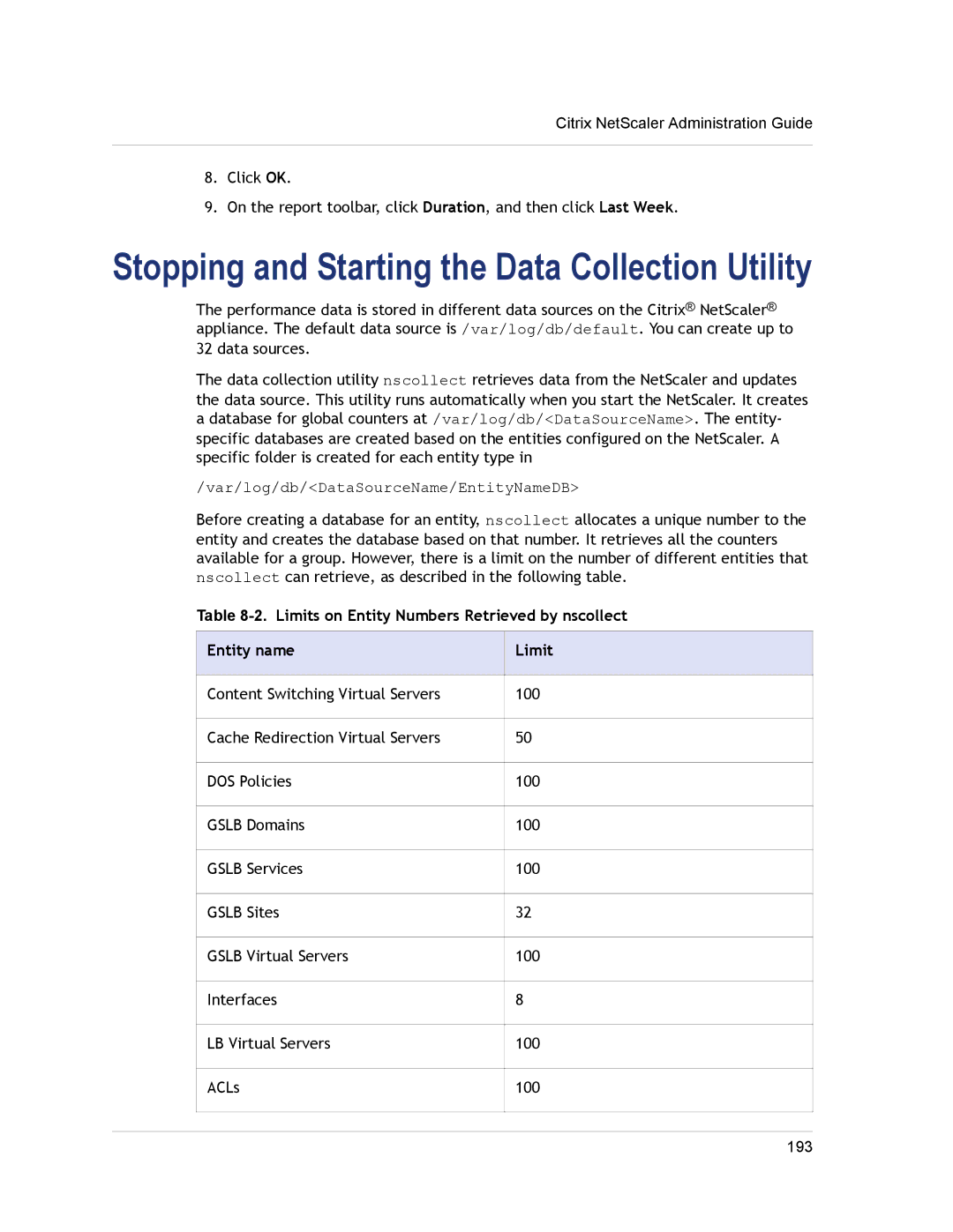 Citrix Systems CITRIX NETSCALER 9.3 manual Stopping and Starting the Data Collection Utility 