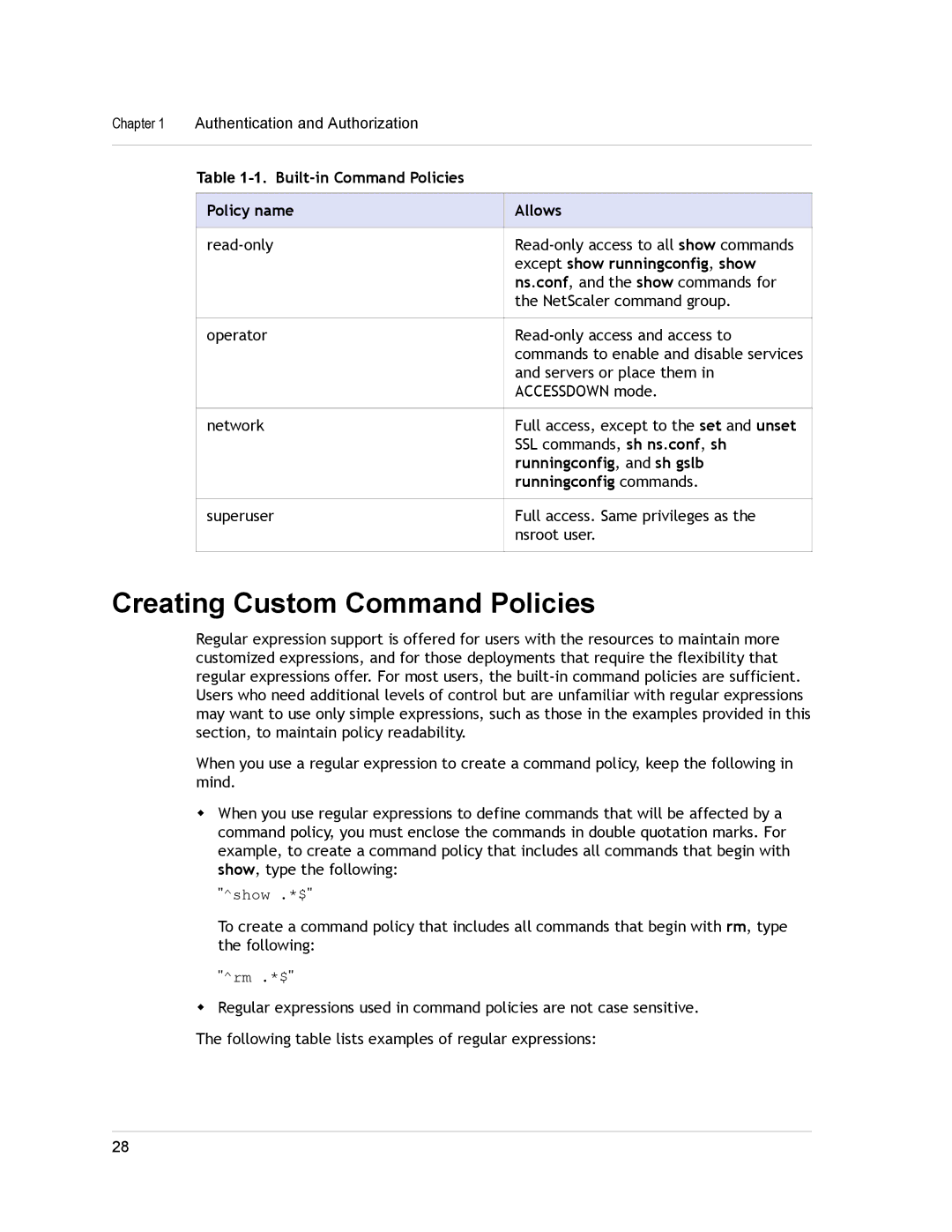 Citrix Systems CITRIX NETSCALER 9.3 manual Creating Custom Command Policies, Built-in Command Policies Policy name Allows 