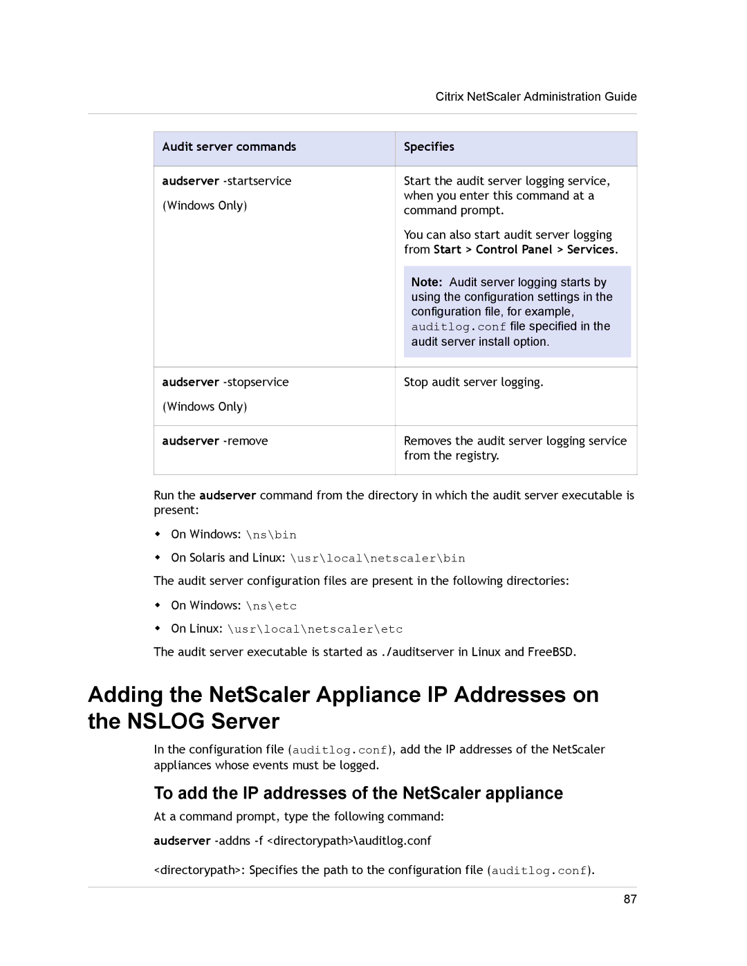 Citrix Systems CITRIX NETSCALER 9.3 manual To add the IP addresses of the NetScaler appliance, Audserver -remove Specifies 