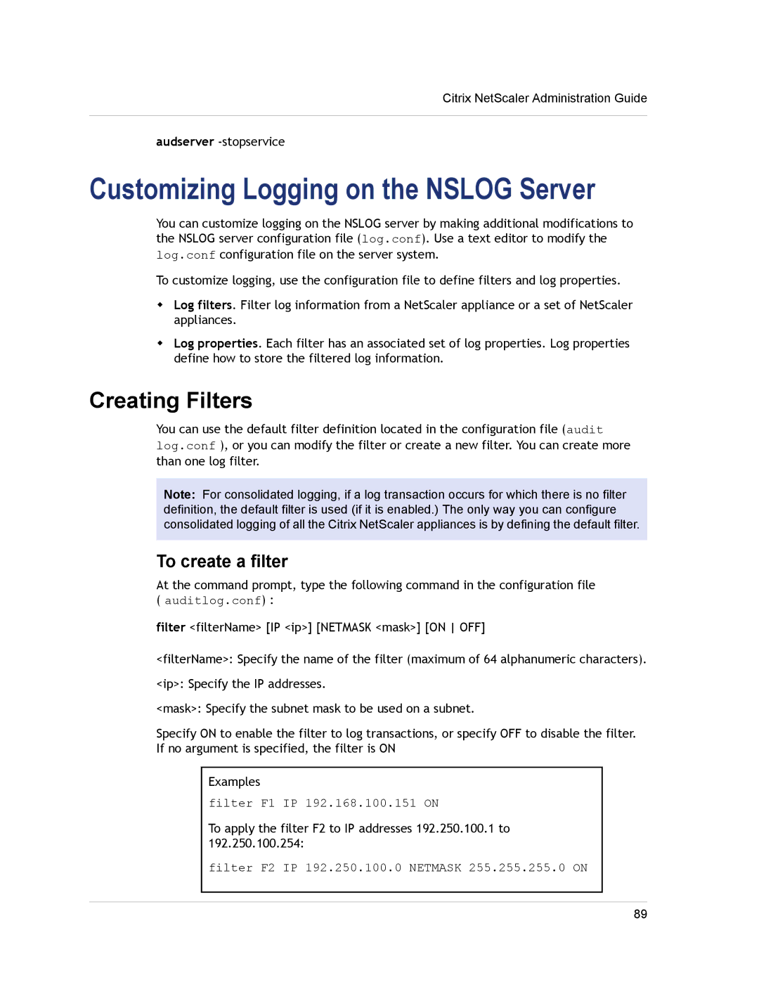 Citrix Systems CITRIX NETSCALER 9.3 manual Customizing Logging on the Nslog Server, Creating Filters, To create a filter 