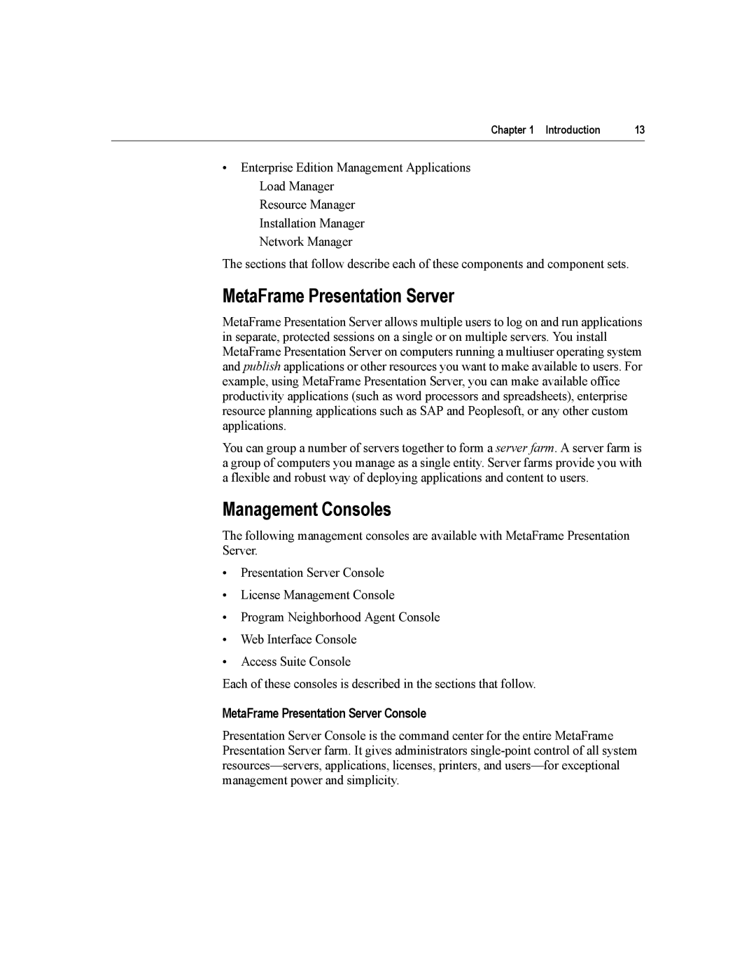 Citrix Systems manual Management Consoles, MetaFrame Presentation Server Console 