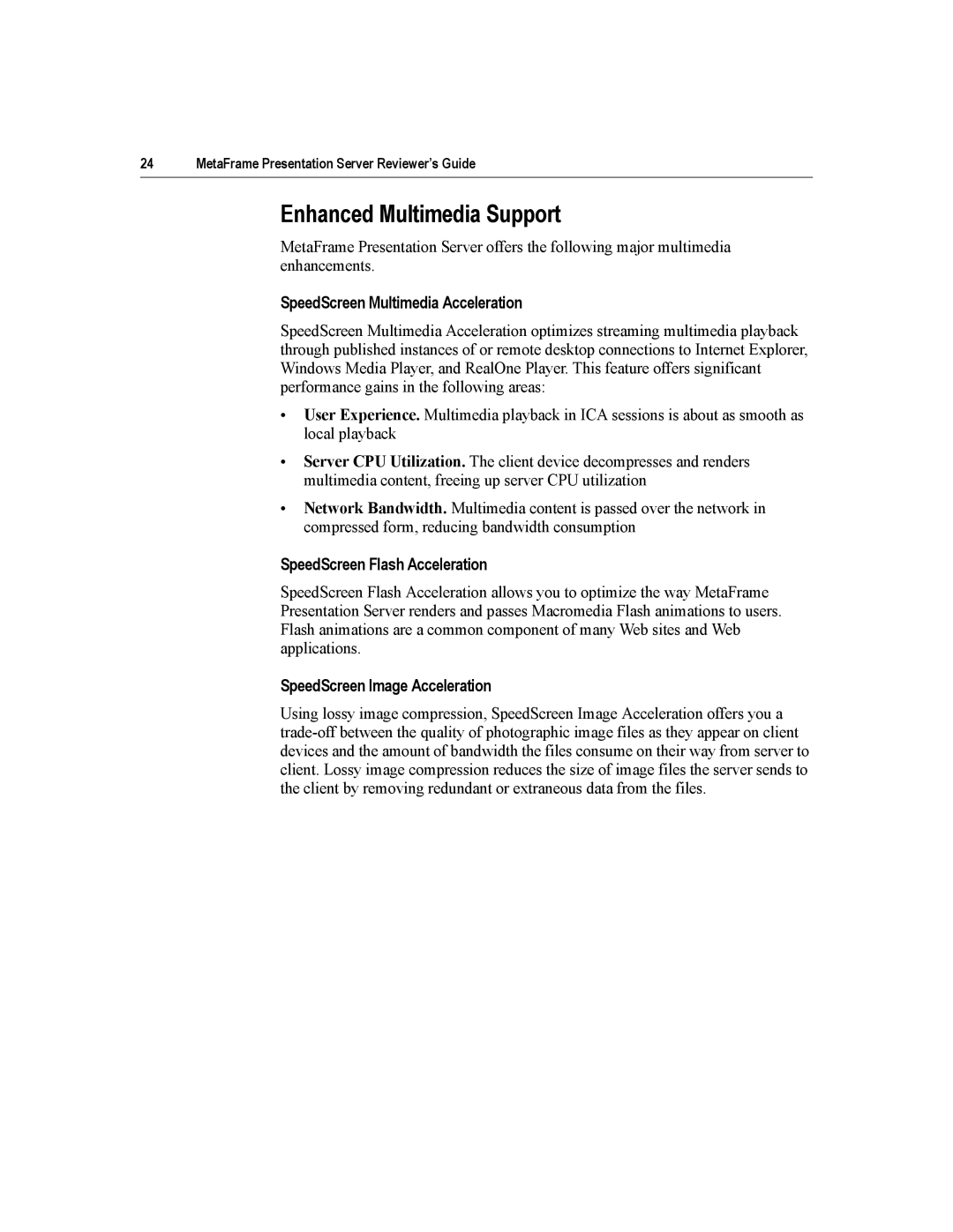 Citrix Systems MetaFrame Presentation Server manual Enhanced Multimedia Support, SpeedScreen Multimedia Acceleration 