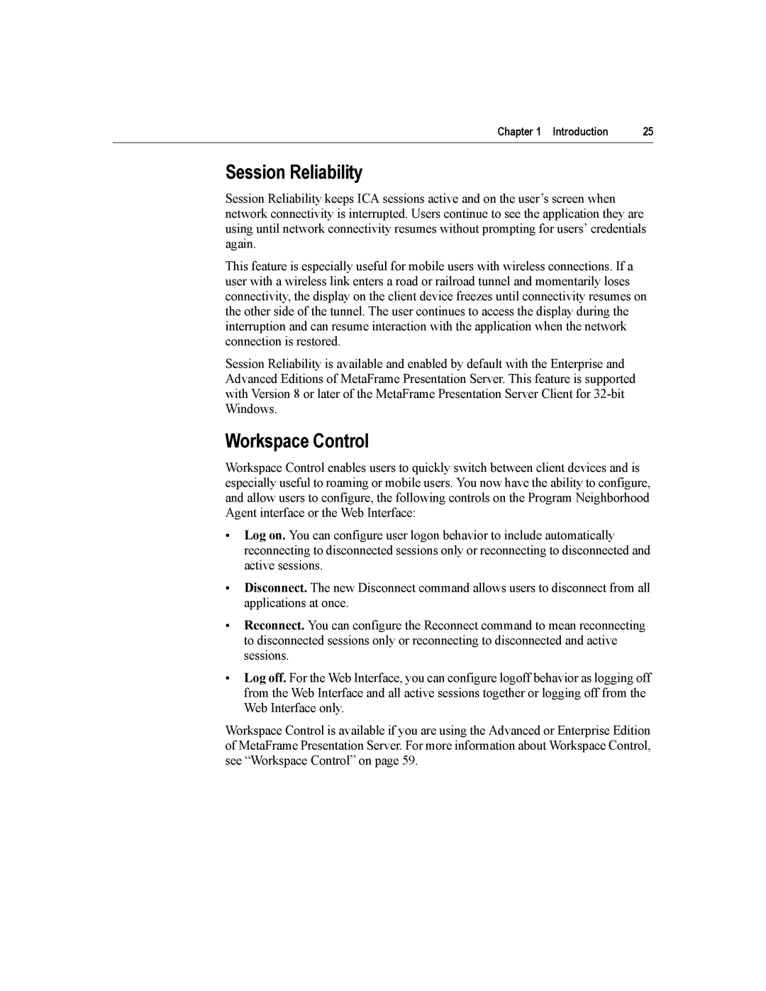 Citrix Systems MetaFrame Presentation Server manual Session Reliability, Workspace Control 