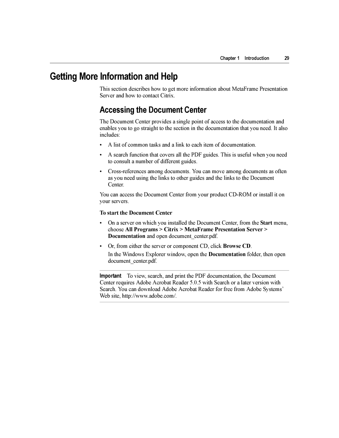 Citrix Systems MetaFrame Presentation Server manual Getting More Information and Help, Accessing the Document Center 