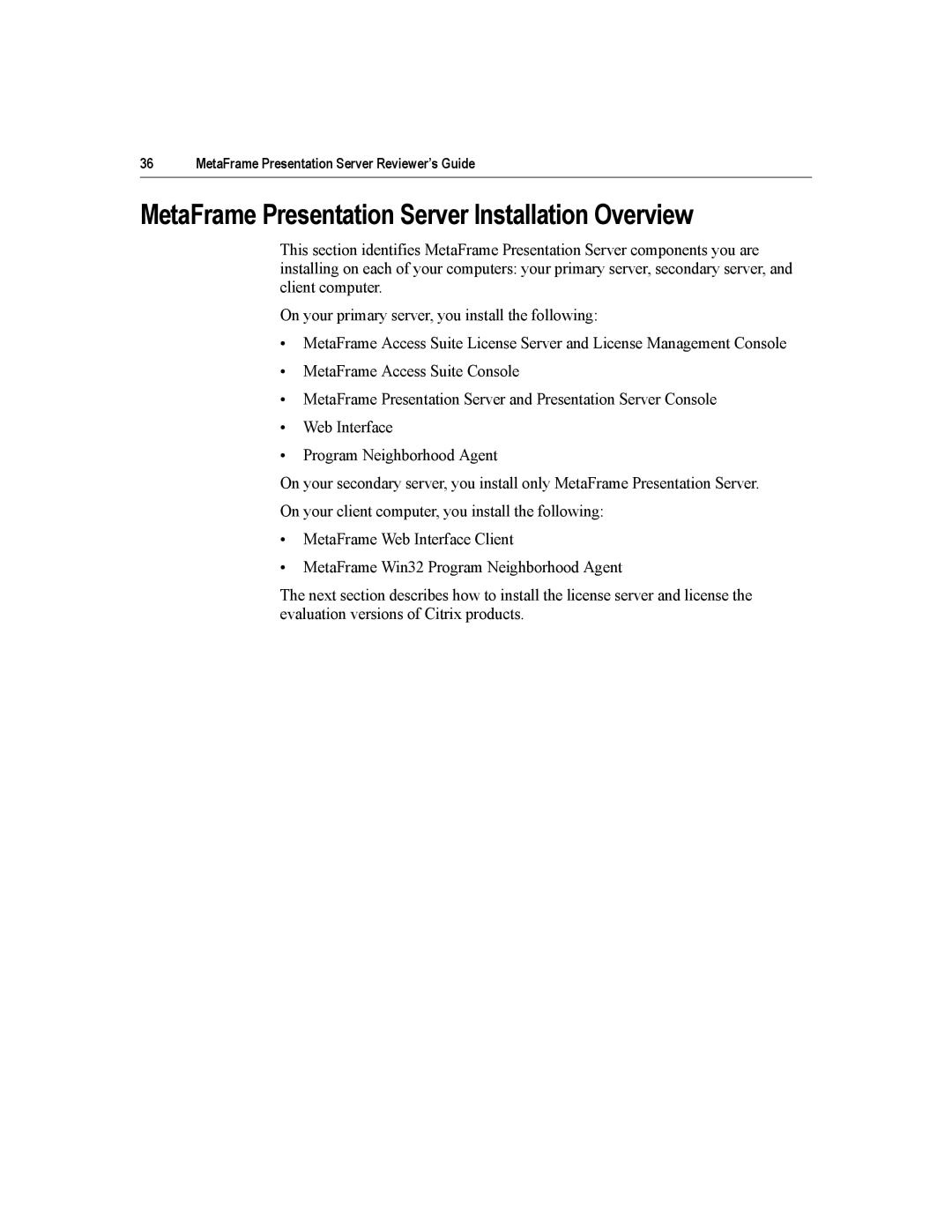 Citrix Systems manual MetaFrame Presentation Server Installation Overview 