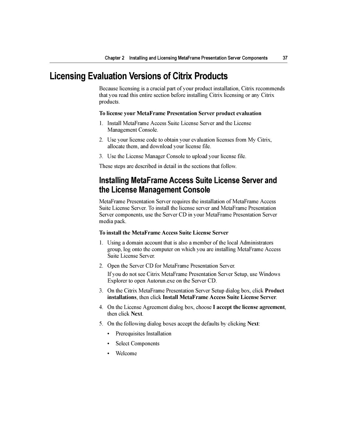 Citrix Systems MetaFrame Presentation Server manual Licensing Evaluation Versions of Citrix Products 