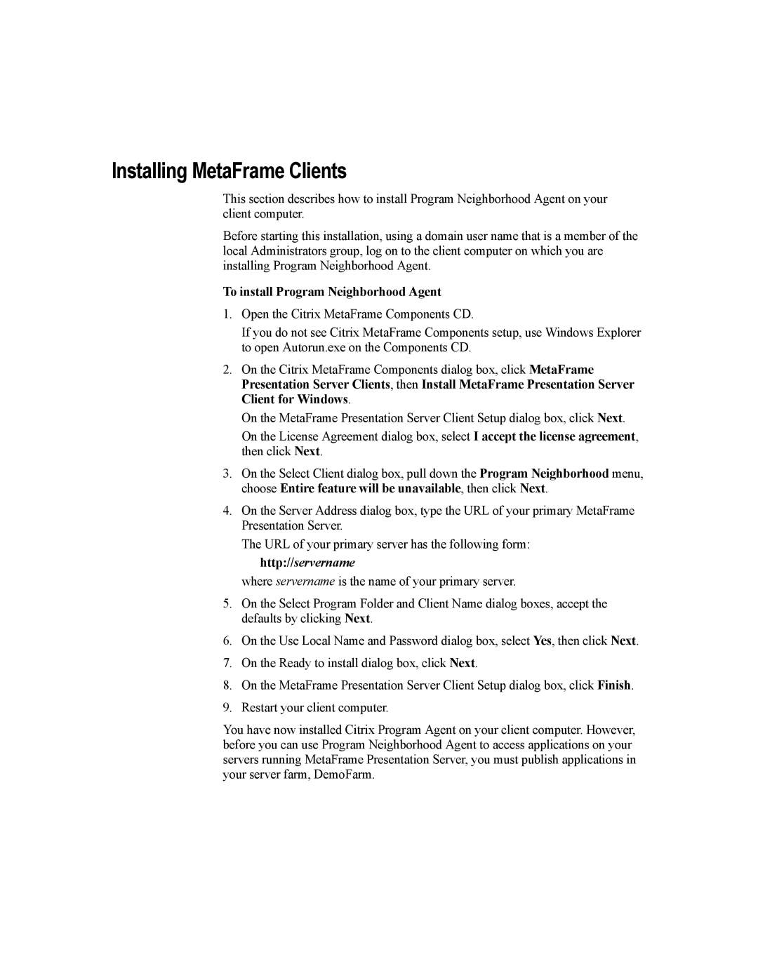 Citrix Systems MetaFrame Presentation Server manual Installing MetaFrame Clients, To install Program Neighborhood Agent 