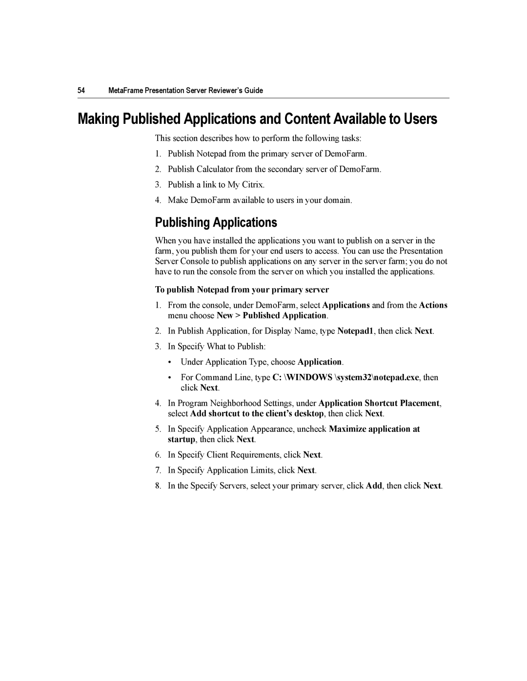 Citrix Systems MetaFrame Presentation Server manual Publishing Applications, To publish Notepad from your primary server 
