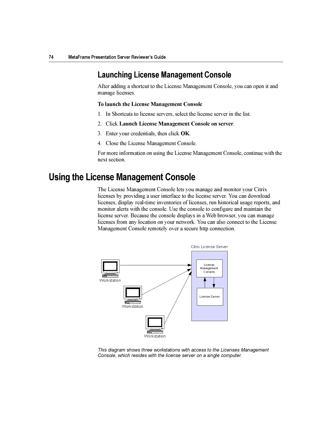 Citrix Systems MetaFrame Presentation Server Using the License Management Console, Launching License Management Console 