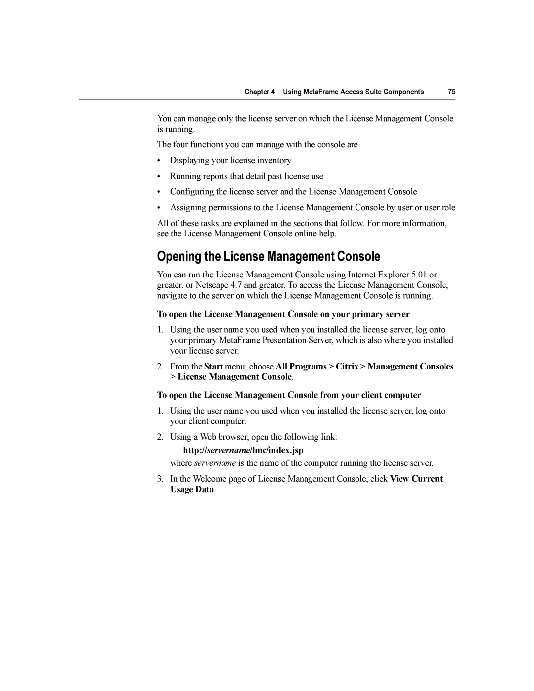 Citrix Systems MetaFrame Presentation Server manual Opening the License Management Console, Http//servername/lmc/index.jsp 