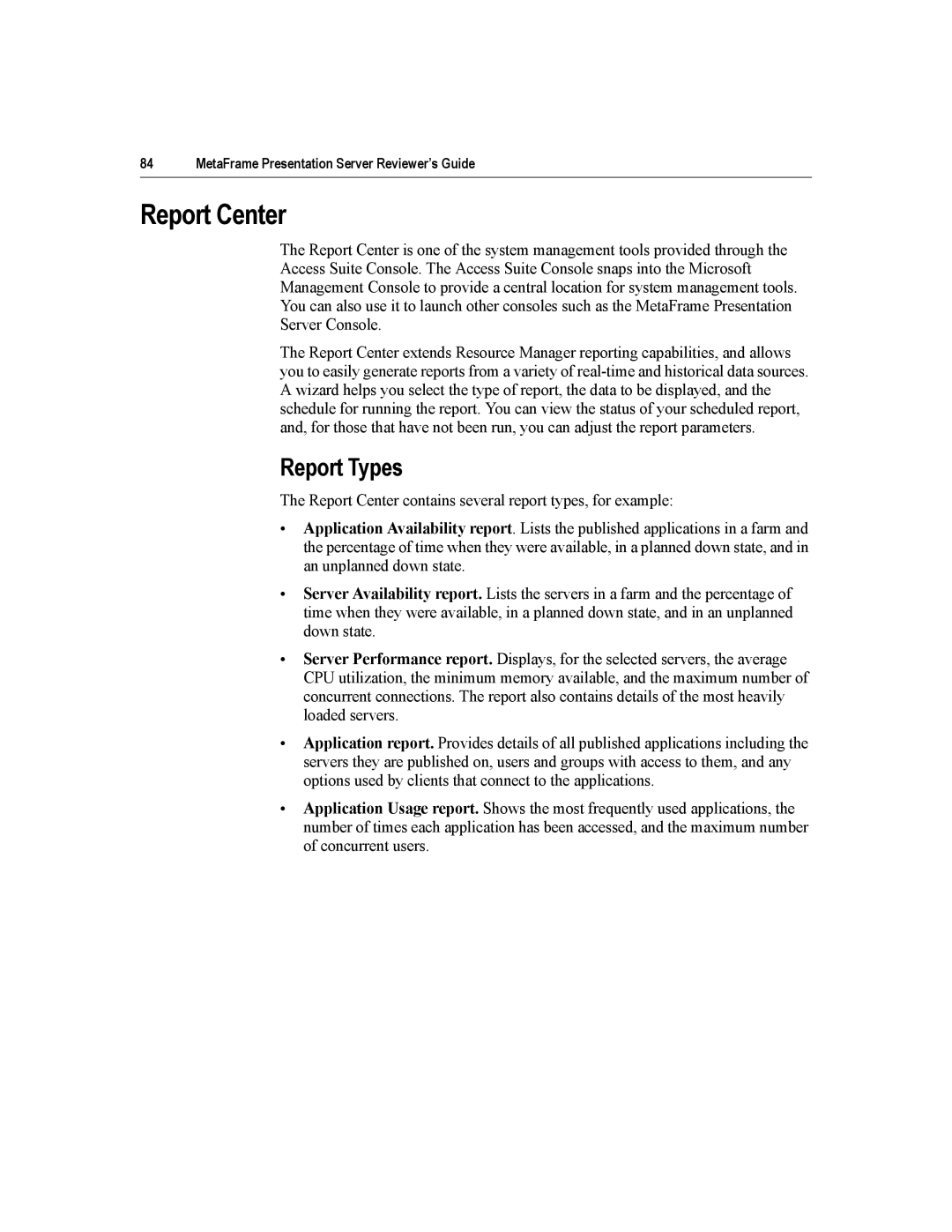 Citrix Systems MetaFrame Presentation Server manual Report Center, Report Types 