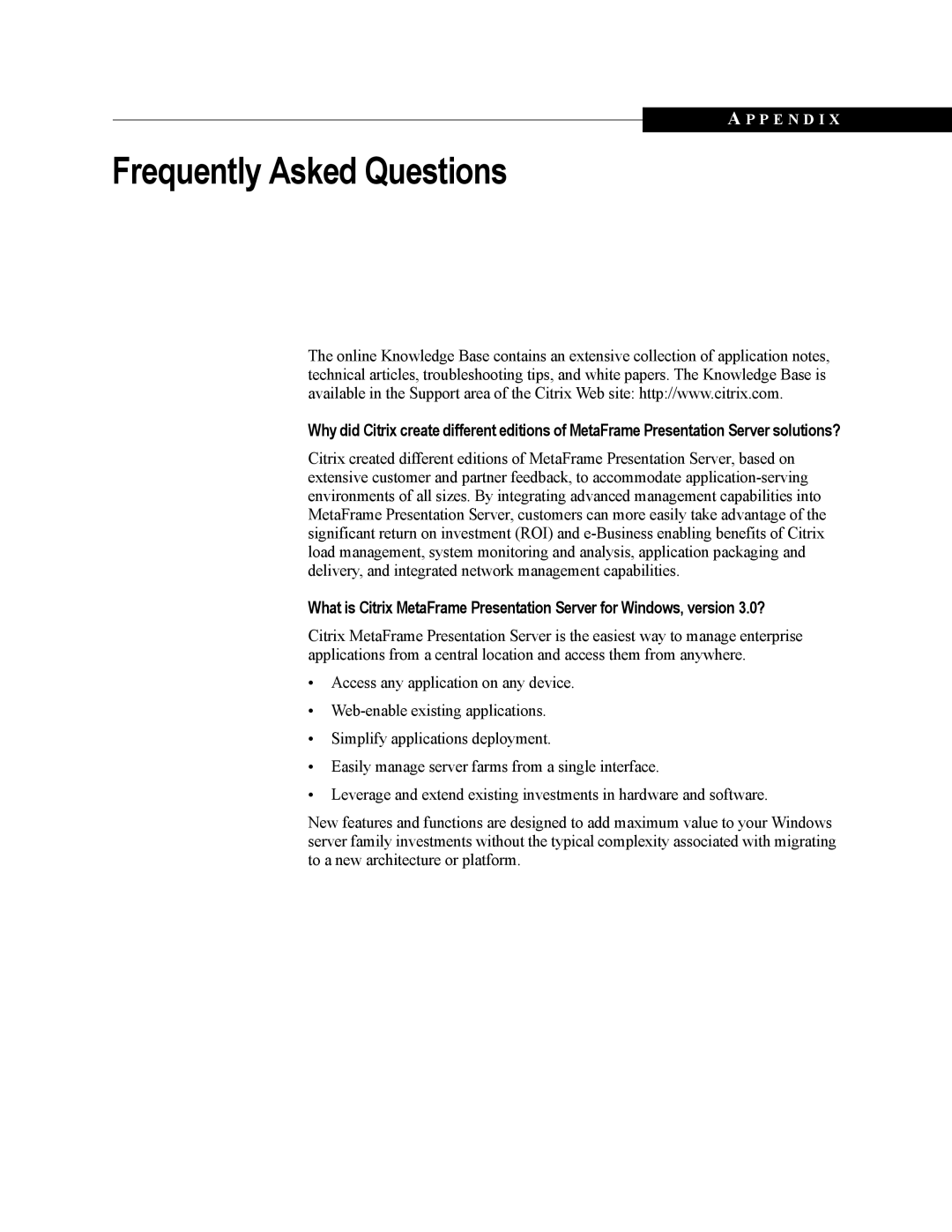 Citrix Systems MetaFrame Presentation Server manual Frequently Asked Questions 