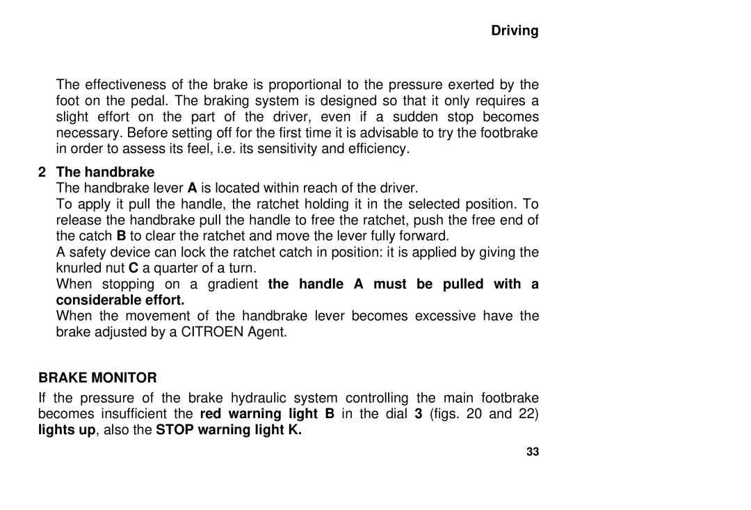 Citroen 7550 manual Brake Monitor 