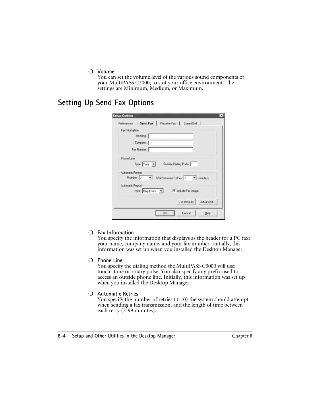 CK Electric Part C3000 manual Setting Up Send Fax Options, Volume, Fax Information, Phone Line 