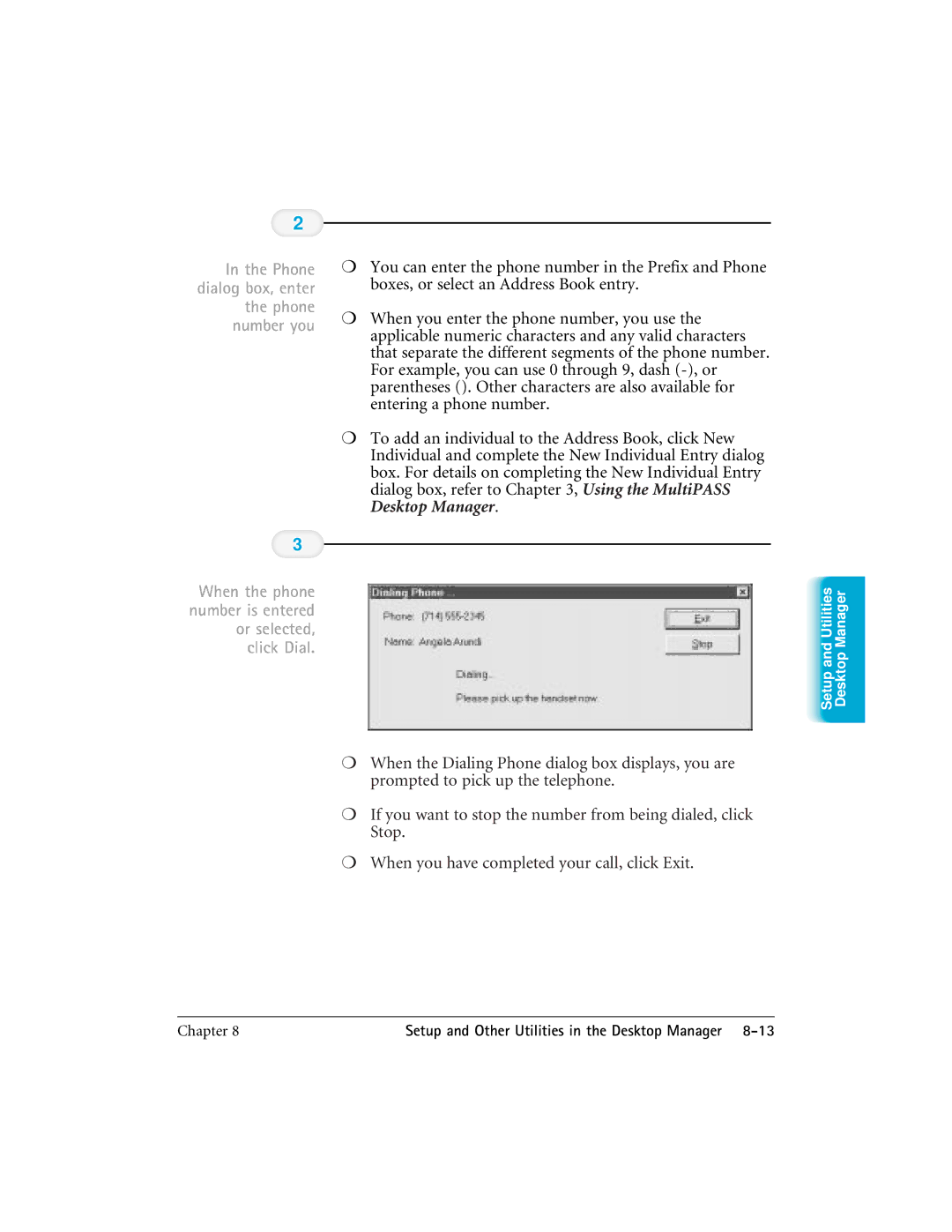 CK Electric Part C3000 manual Phone dialog box, enter the phone number you 