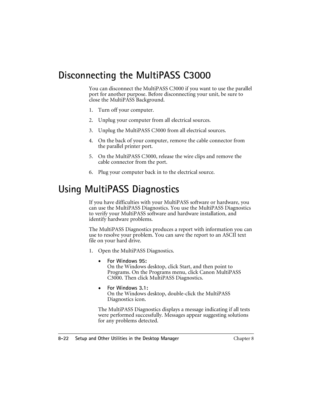 CK Electric Part manual Disconnecting the MultiPASS C3000, Using MultiPASS Diagnostics 