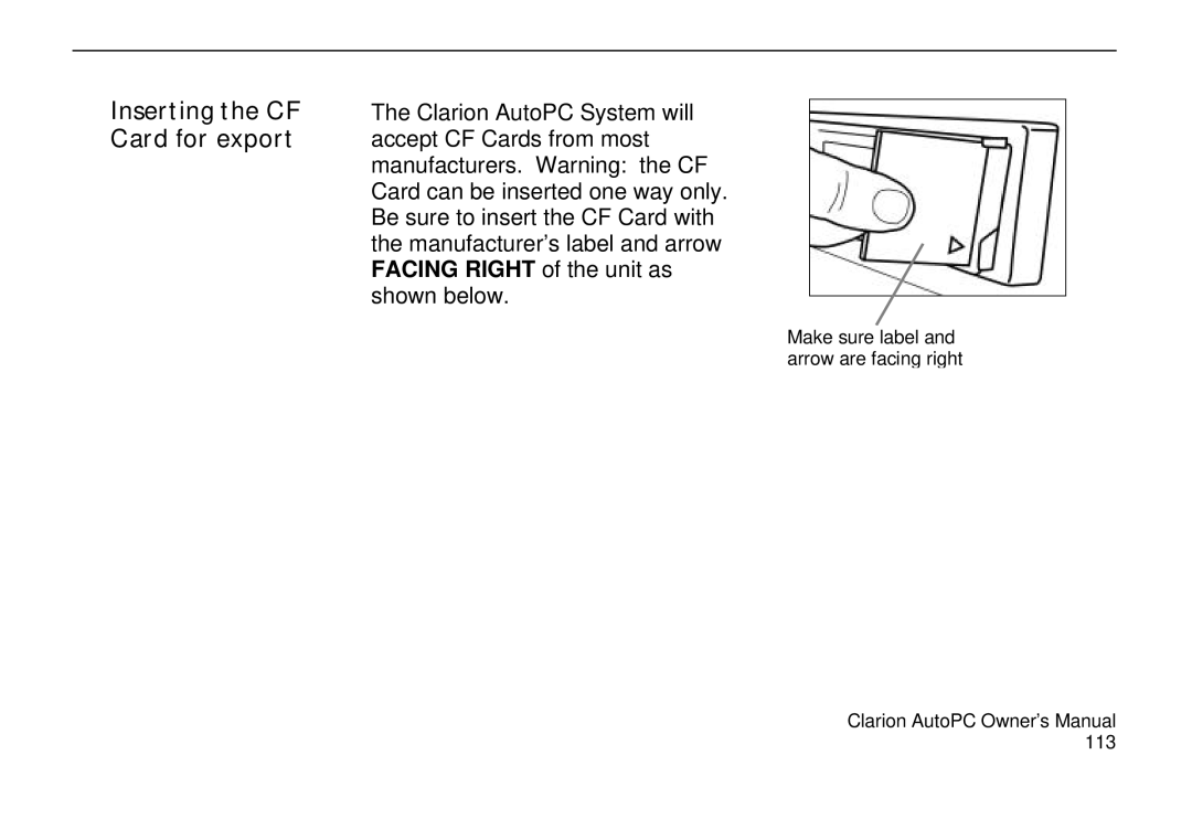 Clarion 310C owner manual Make sure label and arrow are facing right 