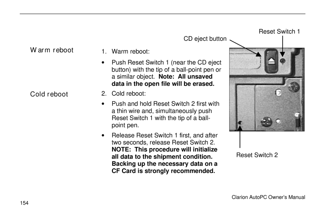 Clarion 310C owner manual Warm reboot Cold reboot 