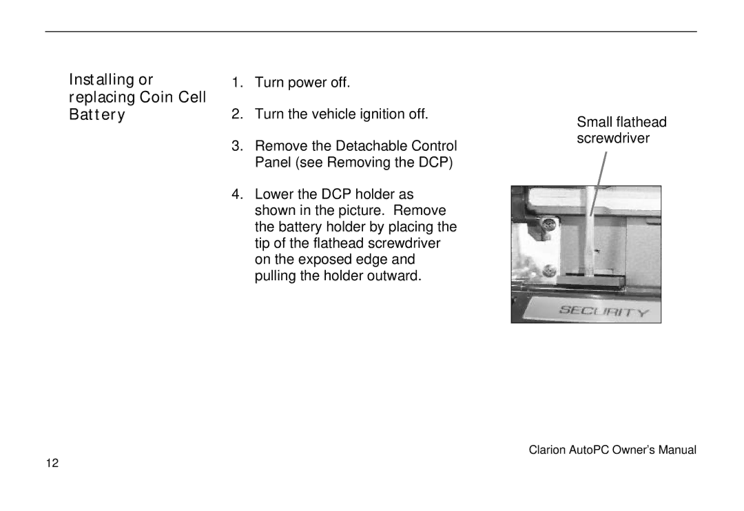 Clarion 310C owner manual Installing or replacing Coin Cell Battery 