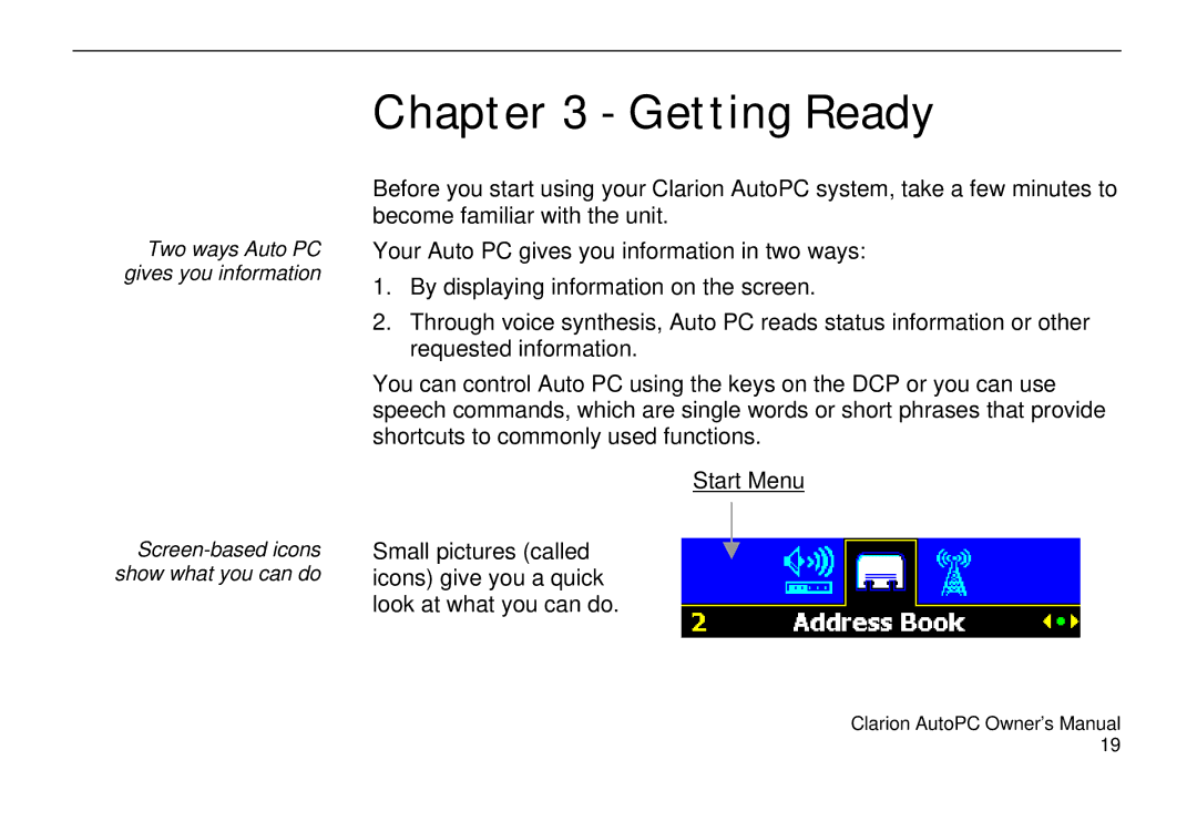 Clarion 310C owner manual Getting Ready 