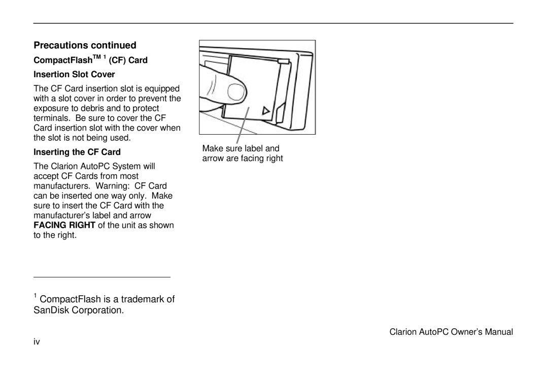 Clarion 310C owner manual CompactFlash is a trademark of SanDisk Corporation 