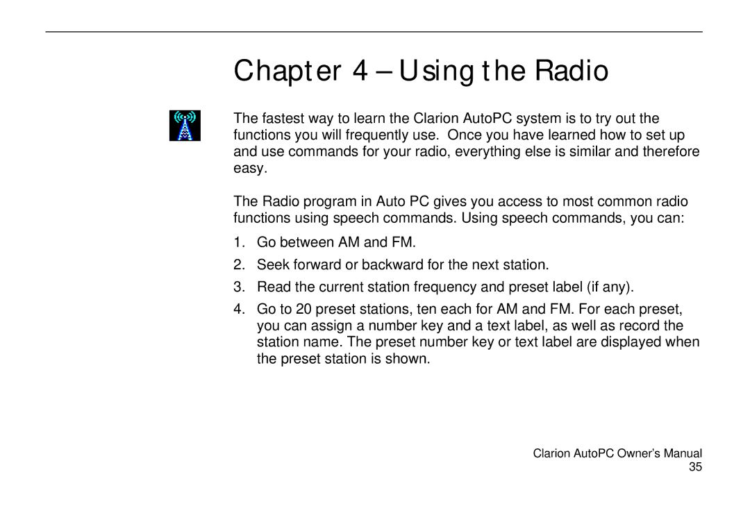 Clarion 310C owner manual Using the Radio 