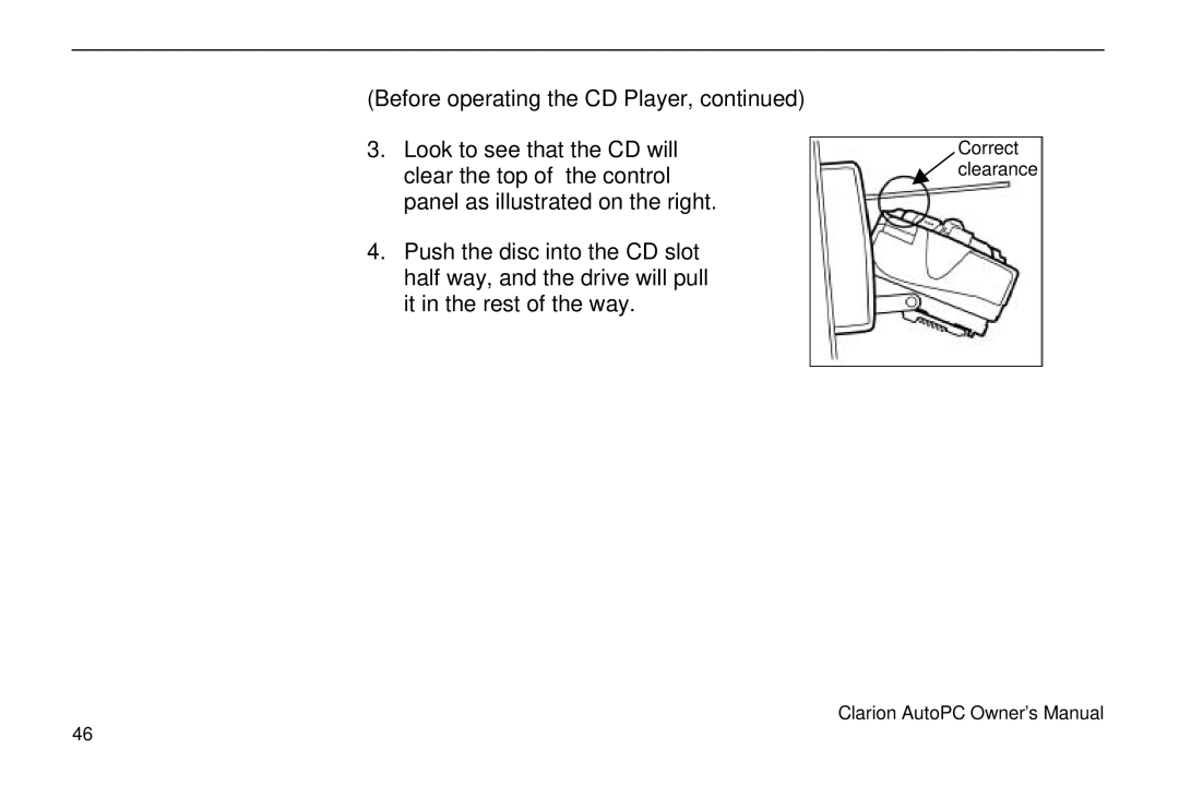 Clarion 310C owner manual Correct clearance 