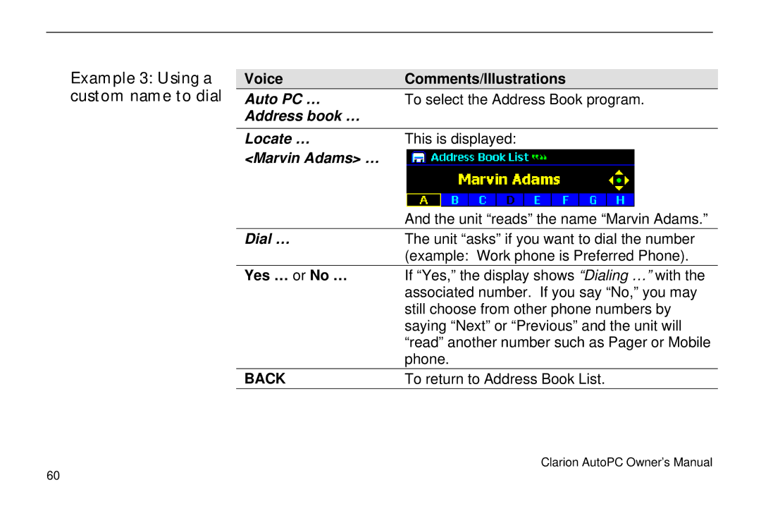 Clarion 310C Example 3 Using a, Custom name to dial, Voice Comments/Illustrations, Address book … Locate …, Marvin Adams … 