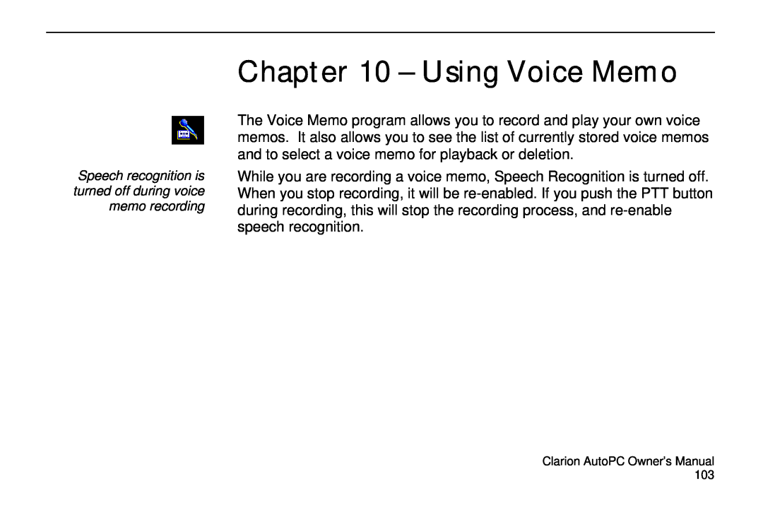 Clarion 310C owner manual Using Voice Memo 
