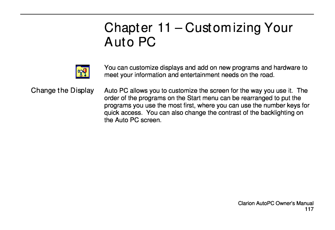 Clarion 310C owner manual Customizing Your Auto PC 