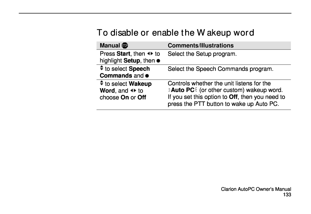 Clarion 310C owner manual To disable or enable the Wakeup word, Manual ! Comments/Illustrations 
