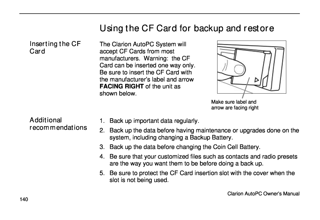 Clarion 310C owner manual Using the CF Card for backup and restore, Inserting the CF Card Additional recommendations 