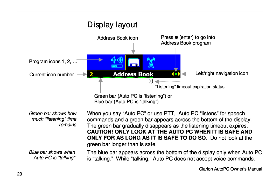 Clarion 310C owner manual Display layout 