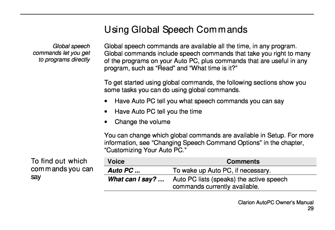 Clarion 310C Using Global Speech Commands, To find out which commands you can say, Voice, To wake up Auto PC, if necessary 