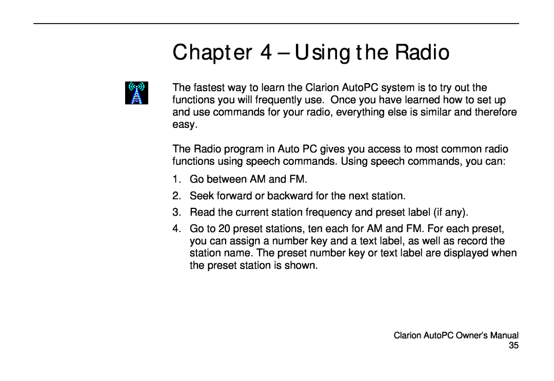 Clarion 310C owner manual Using the Radio 