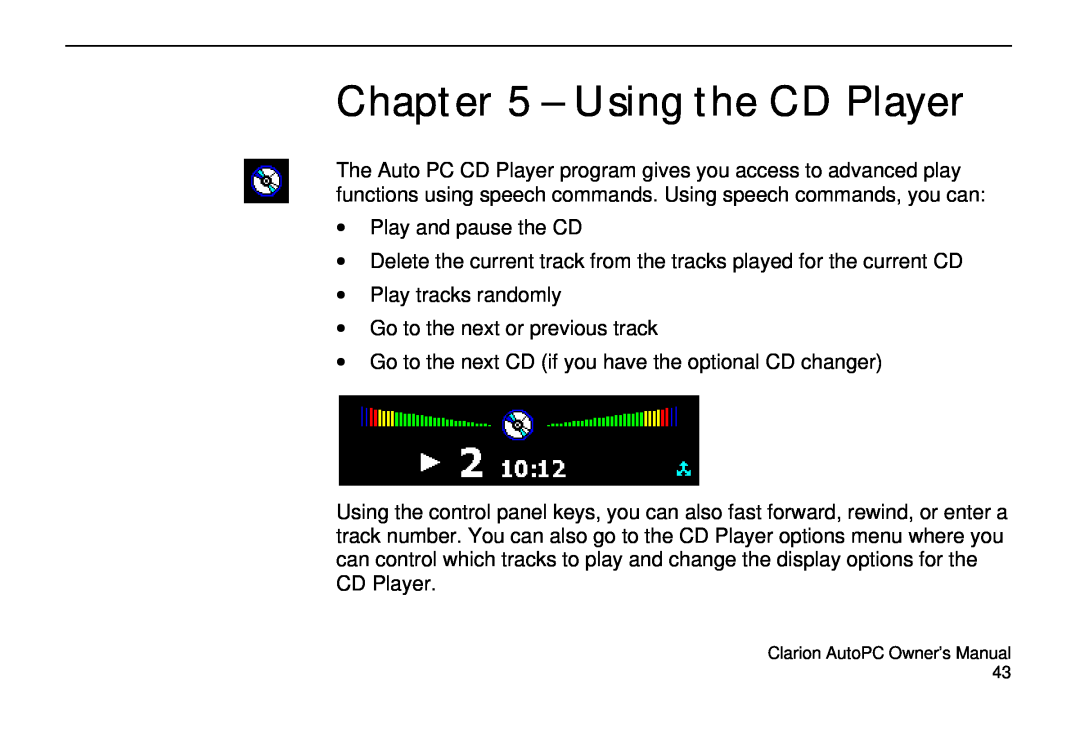 Clarion 310C owner manual Using the CD Player 
