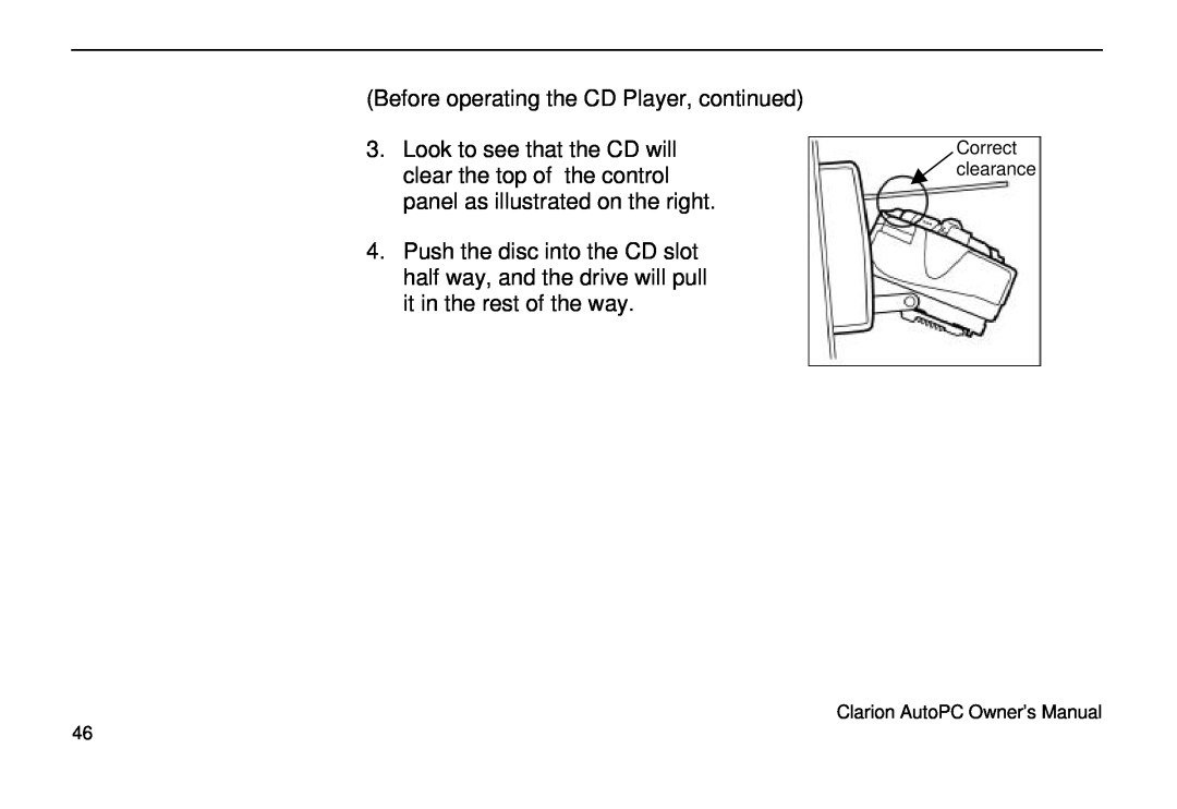 Clarion 310C owner manual Before operating the CD Player, continued 