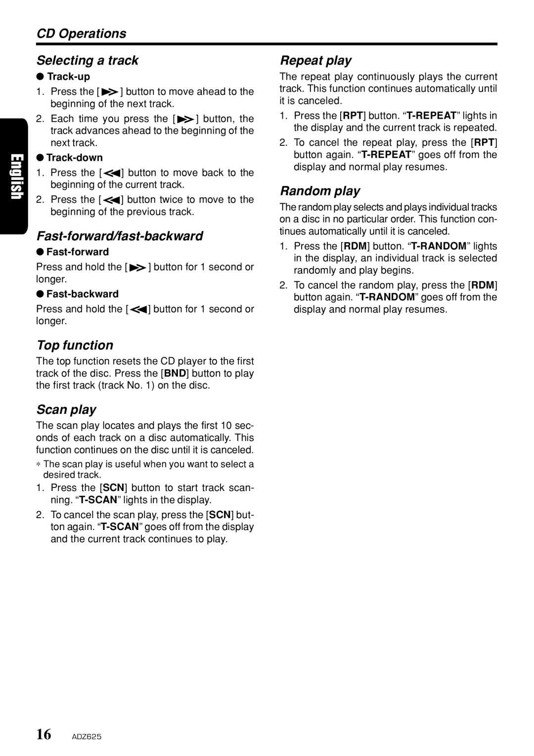 Clarion ADZ625 CD Operations Selecting a track Repeat play, Fast-forward/fast-backward, Random play, Top function 