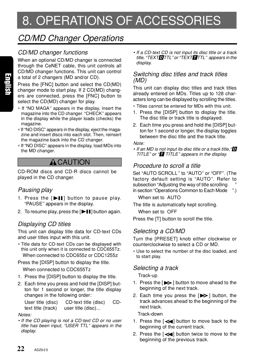 Clarion ADZ625 owner manual Operations of Accessories, CD/MD Changer Operations 