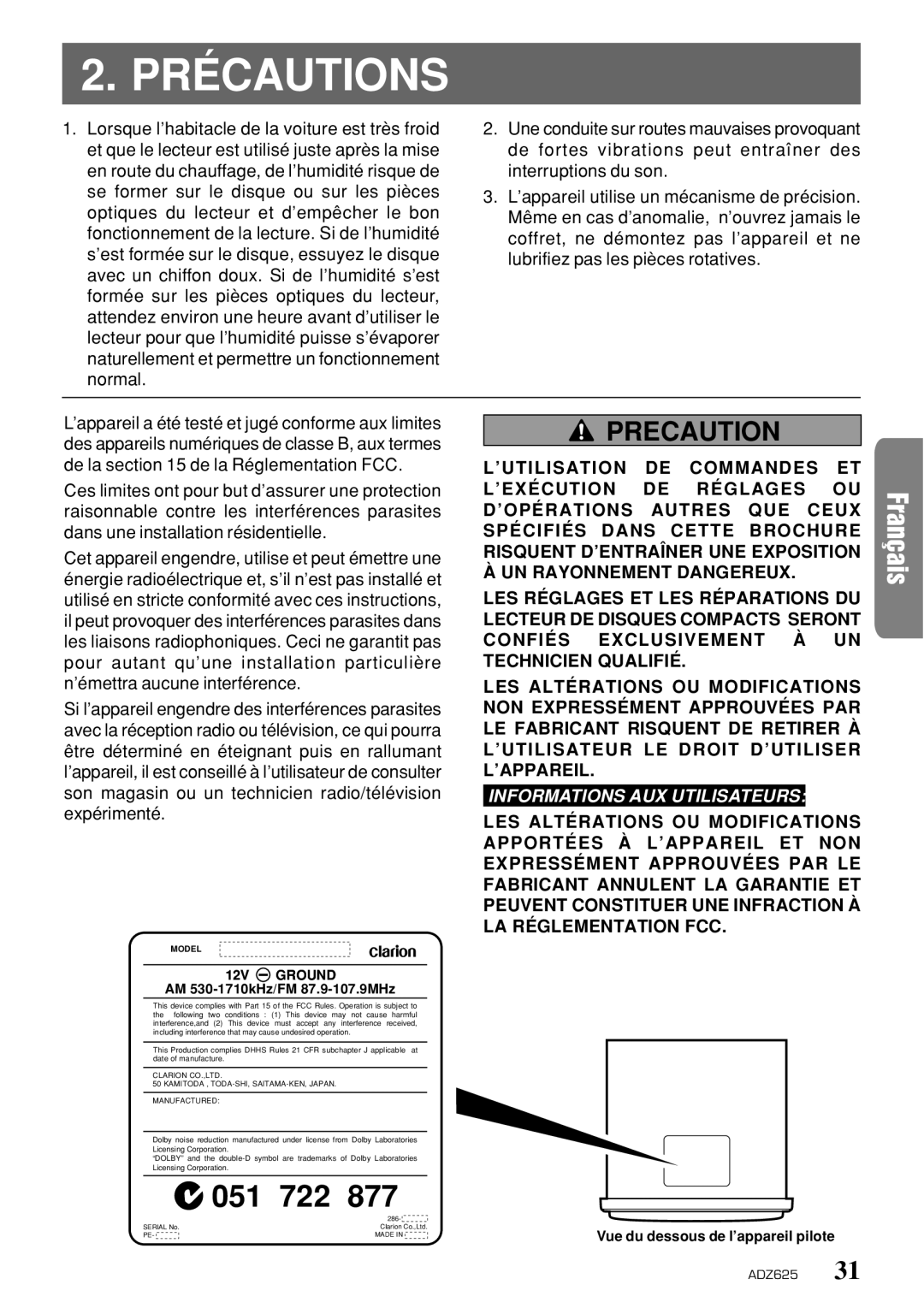 Clarion ADZ625 owner manual Précautions, Precaution 