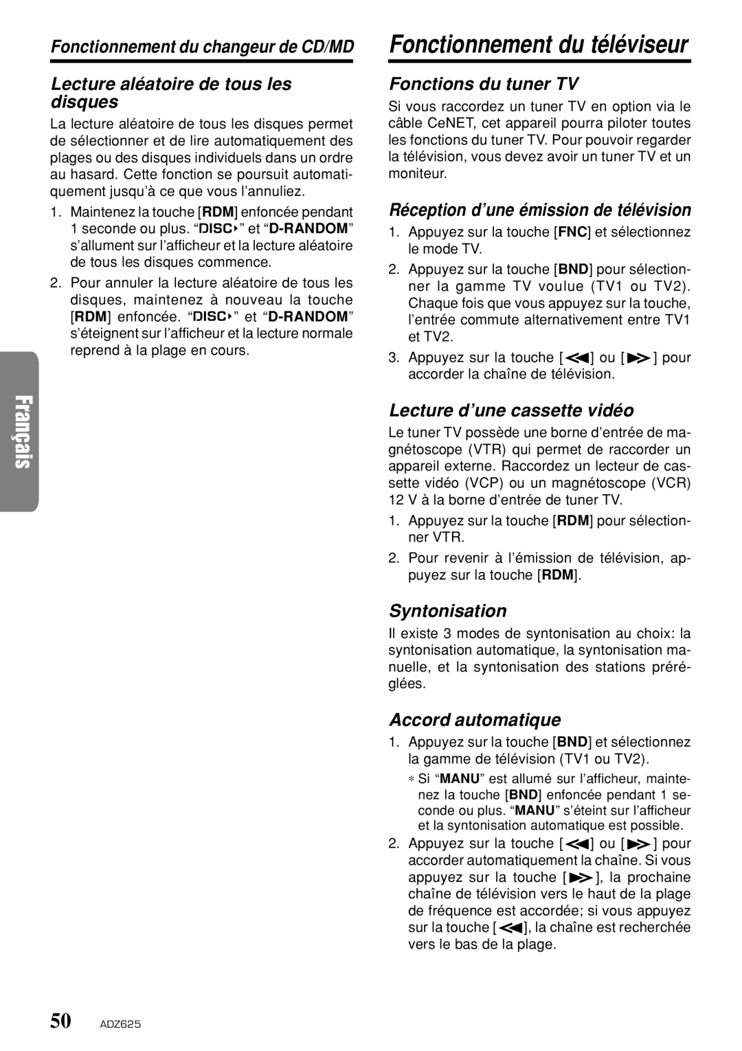 Clarion ADZ625 Fonctions du tuner TV, Réception d’une émission de télévision, Lecture d’une cassette vidéo, Syntonisation 