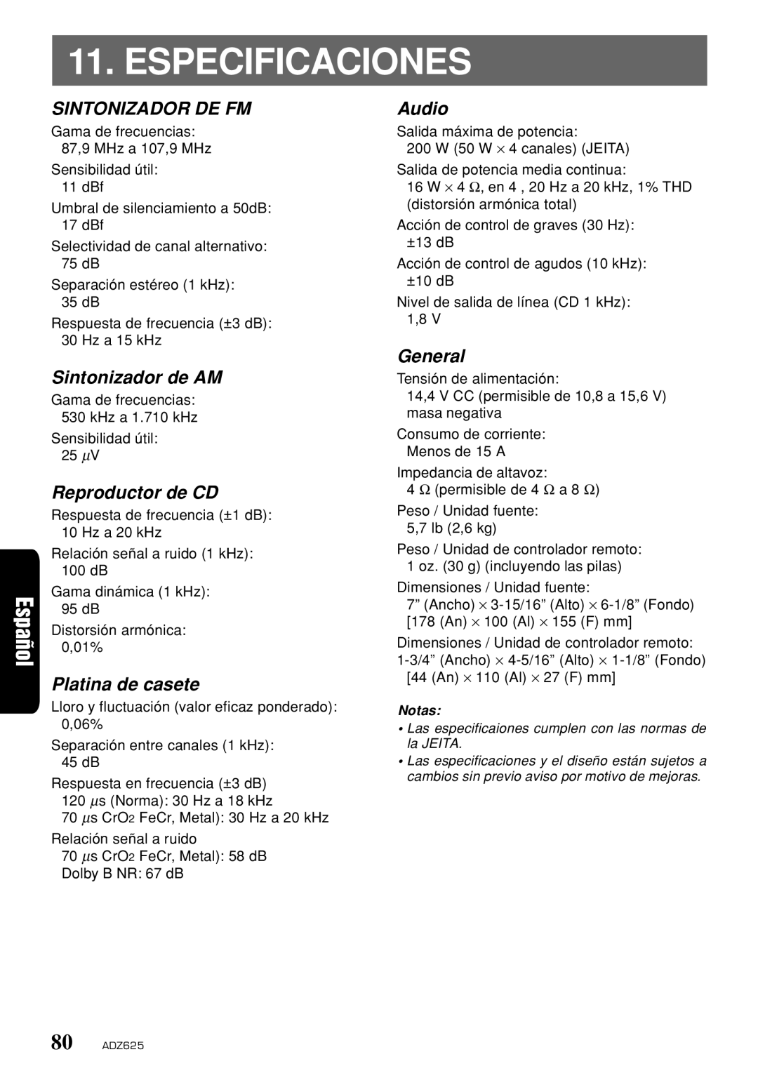 Clarion ADZ625 owner manual Especificaciones, Sintonizador de AM, Reproductor de CD, Platina de casete 