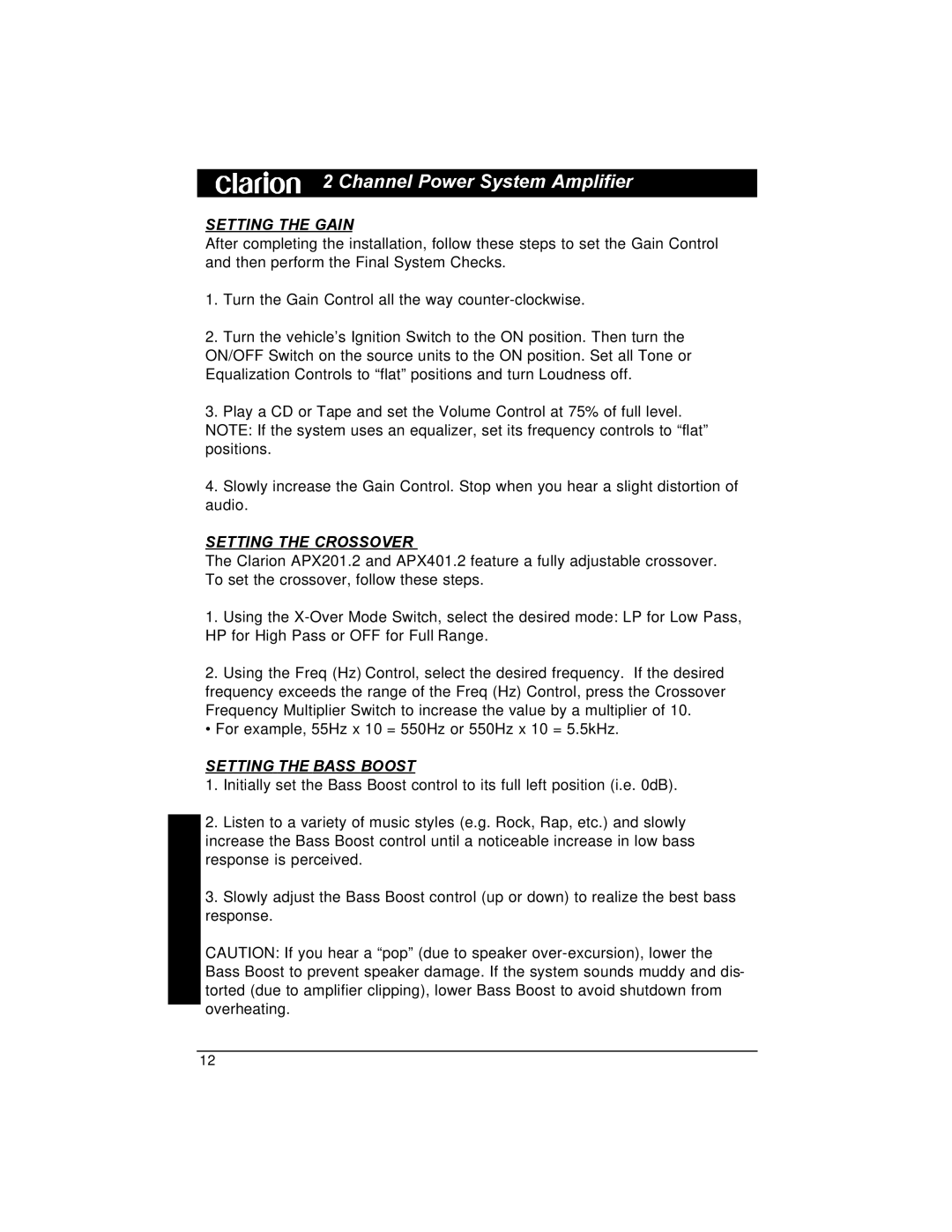 Clarion APX201.2, APX401.2 installation manual Setting the Gain, Setting the Crossover, Setting the Bass Boost 