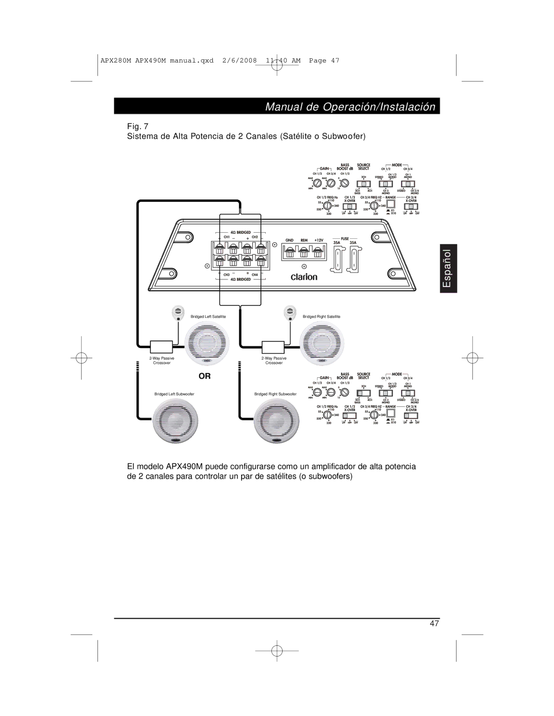 Clarion APX290M installation manual Sistema de Alta Potencia de 2 Canales Satélite o Subwoofer 