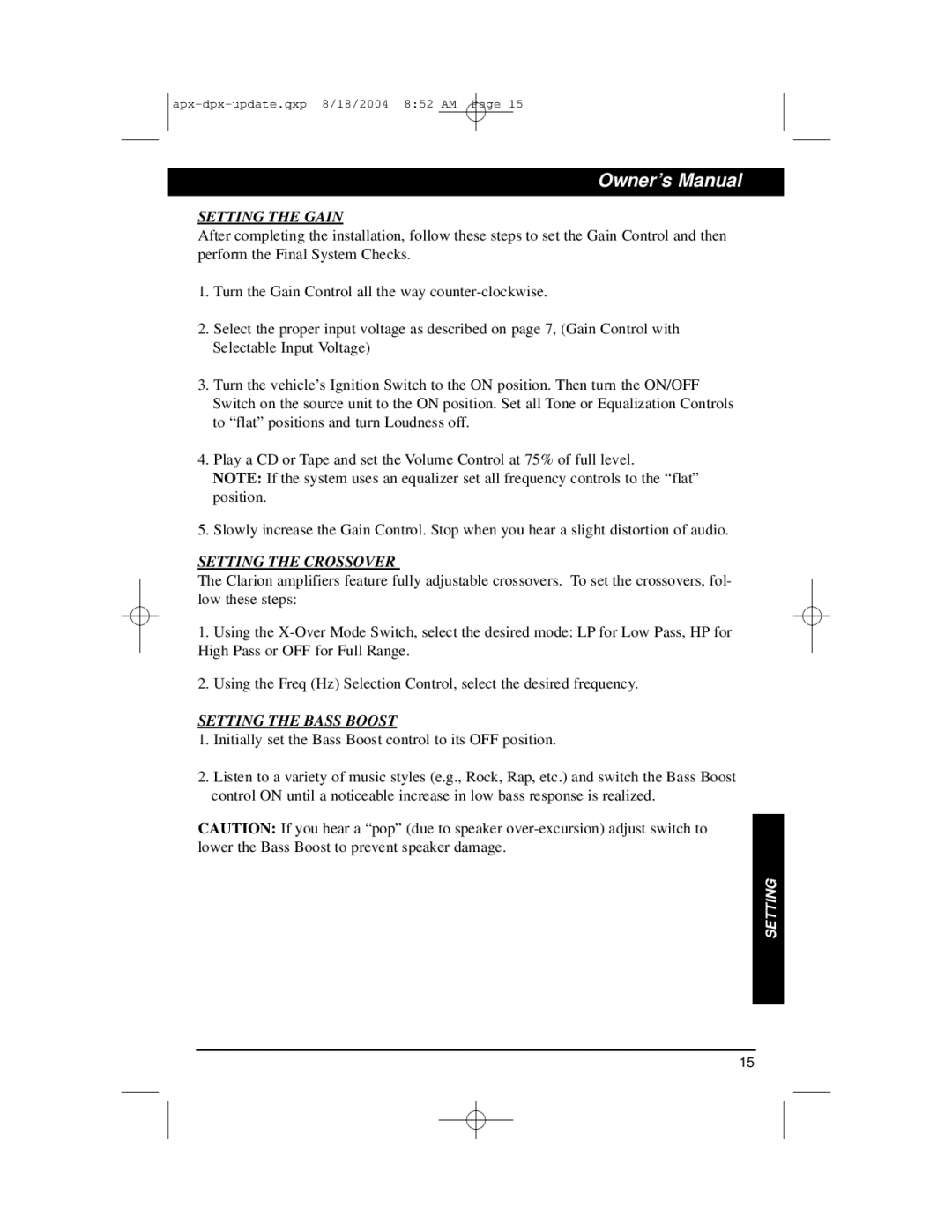 Clarion APX640.2, APX320.2, DPX1001.1, APX640.4 Setting the Gain, Setting the Crossover, Setting the Bass Boost 