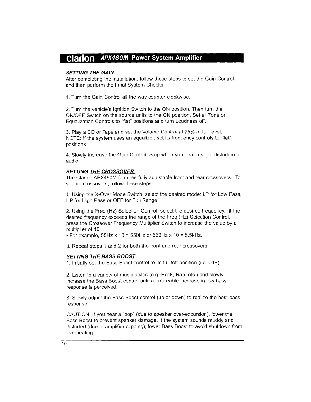 Clarion APX480M manual Setting the Gain, Setting the Crossover, Setting the Bass Boost 
