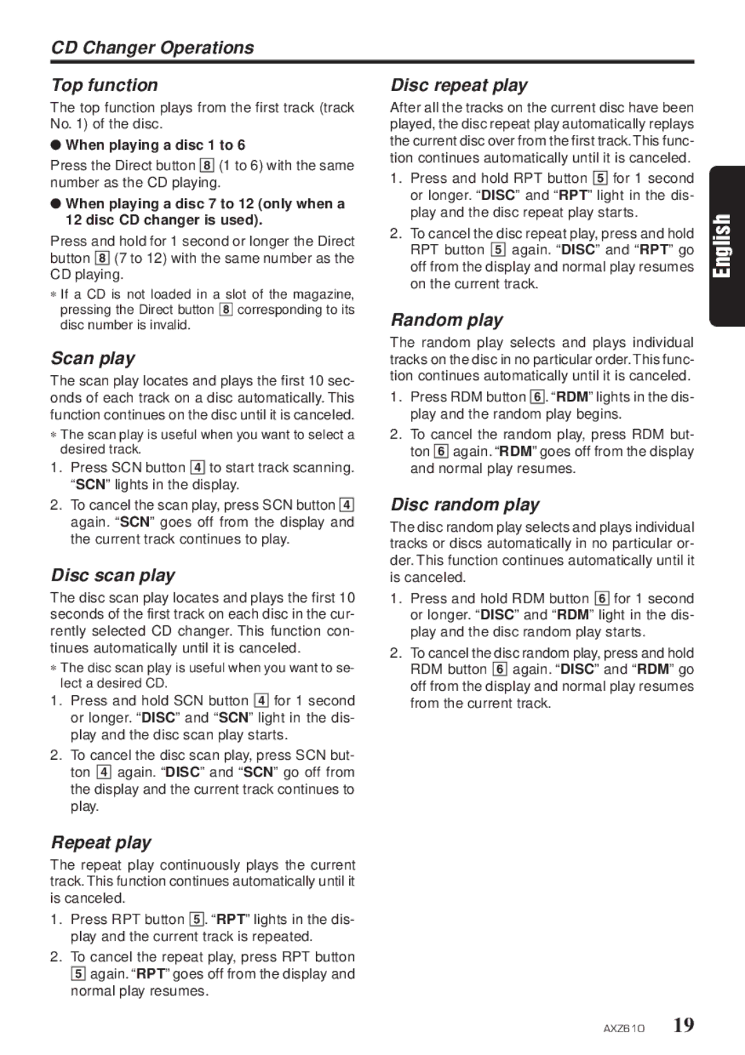 Clarion AXZ610 CD Changer Operations Top function Disc repeat play, Scan play, Random play, Disc scan play, Repeat play 