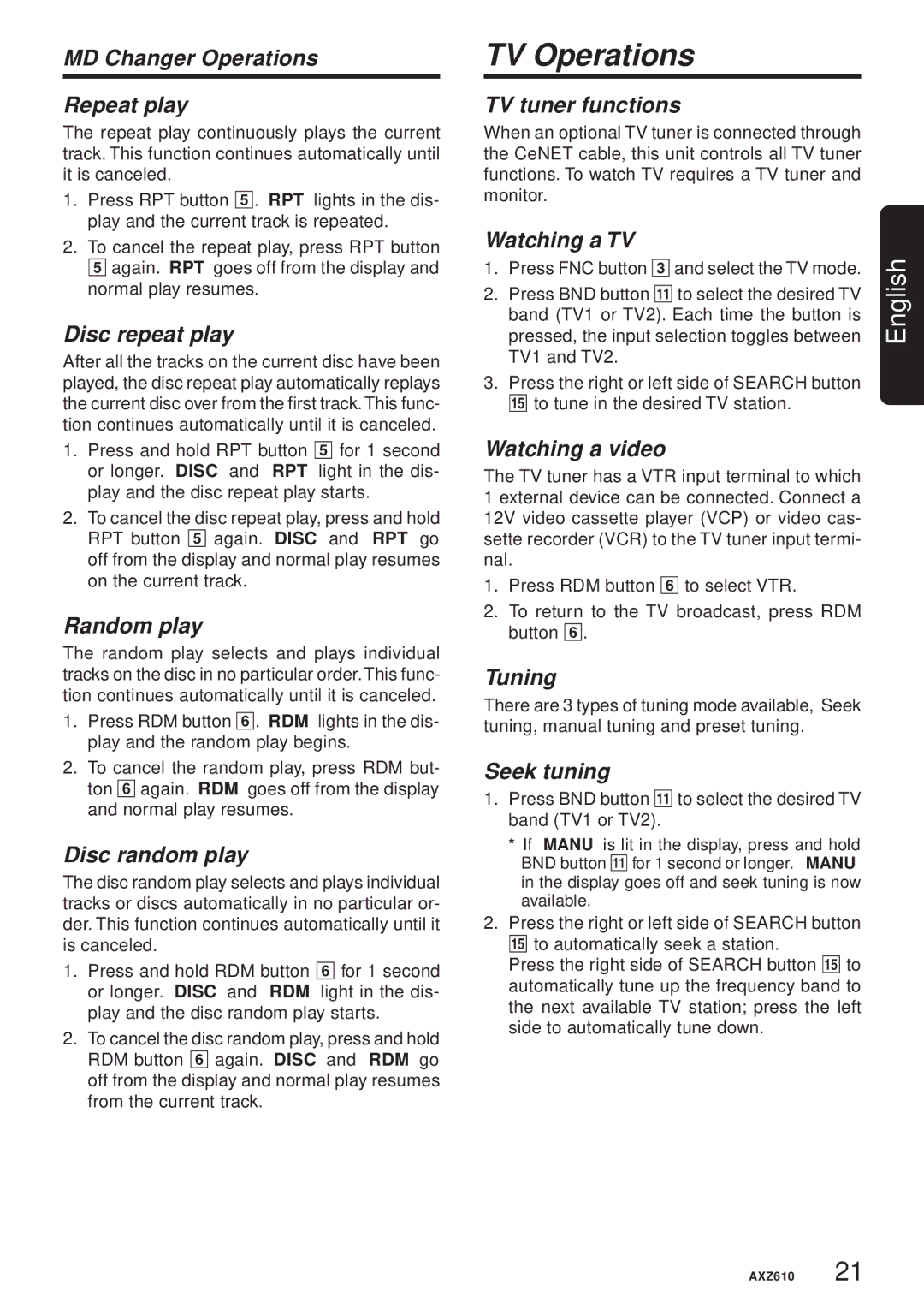 Clarion AXZ610 TV Operations, MD Changer Operations Repeat play, TV tuner functions, Watching a TV, Watching a video 