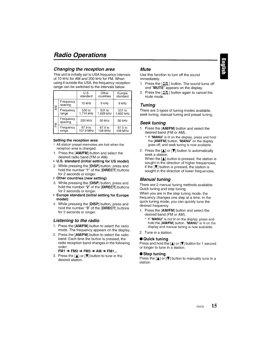 Clarion CMD5 manual Changing the reception area, Listening to the radio, Mute, Tuning, Seek tuning, Manual tuning 